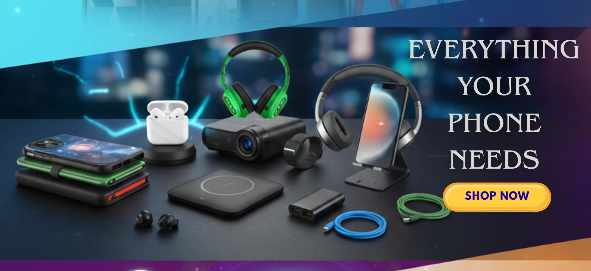 Everything Your Phone Needs